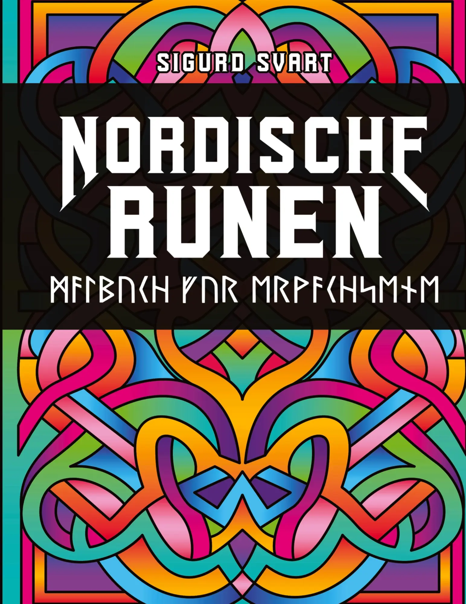 Cover: 9783384079855 | Nordische Runen Malbuch | Sigurd Svart | Taschenbuch | 92 S. | Deutsch