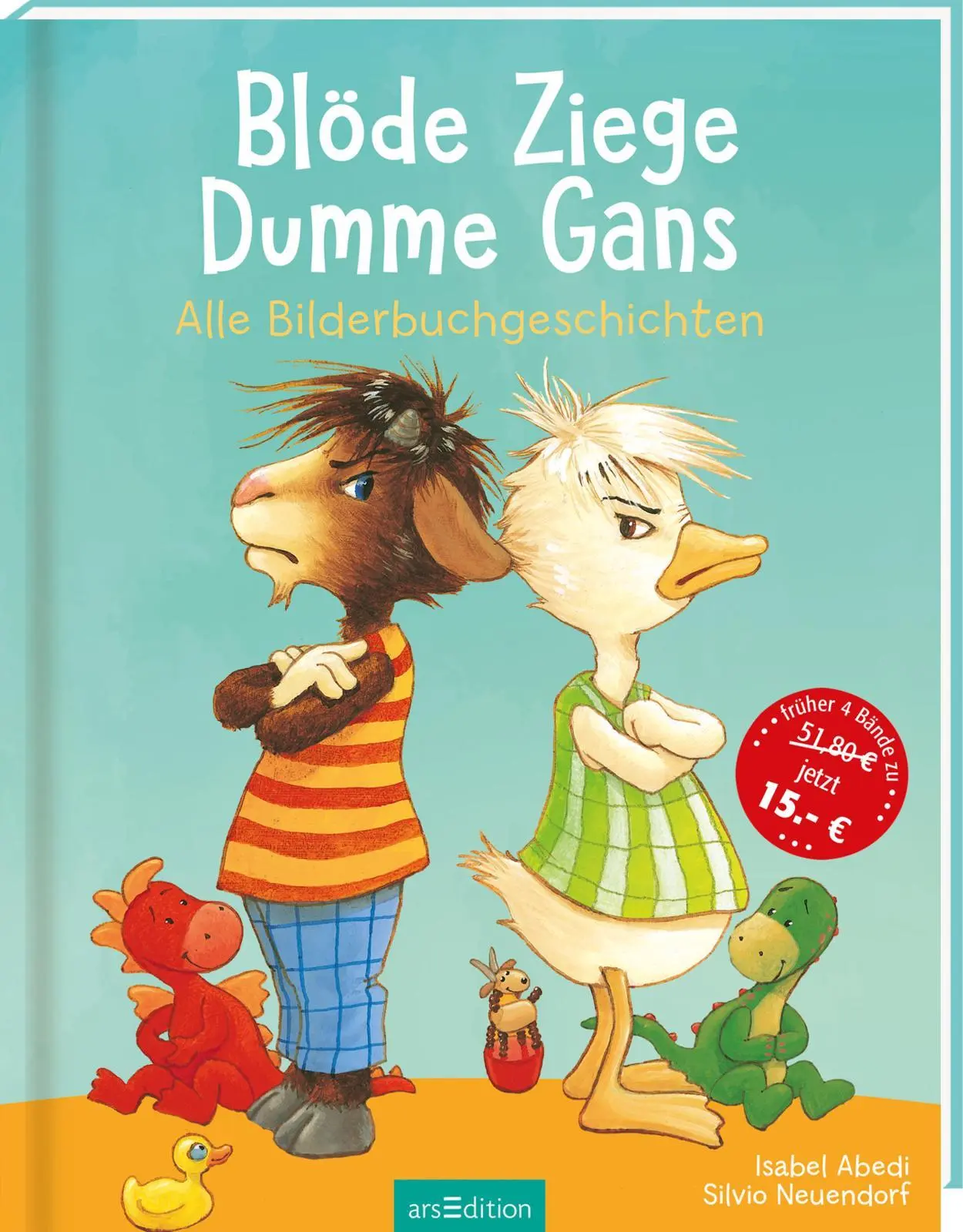 Cover: 9783760729855 | Blöde Ziege, Dumme Gans | Eine Geschichte von Streit und Versöhnung Cover: 9783760729855 | Blöde Ziege, Dumme Gans | Eine Geschichte von Streit und Versöhnung