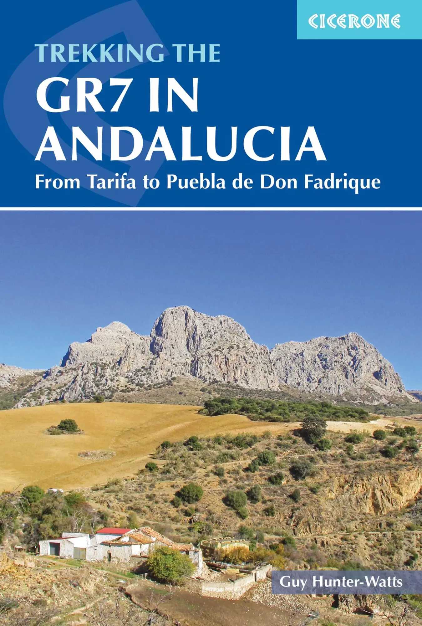 Cover: 9781852849955 | Walking the Gr7 in Andalucia | From Tarifa to Puebla de Don Fadrique