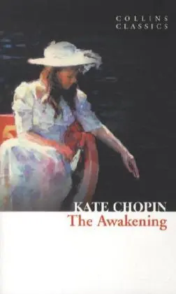 Cover: 9780007420056 | The Awakening | Kate Chopin | Taschenbuch | 212 S. | Englisch | 2012