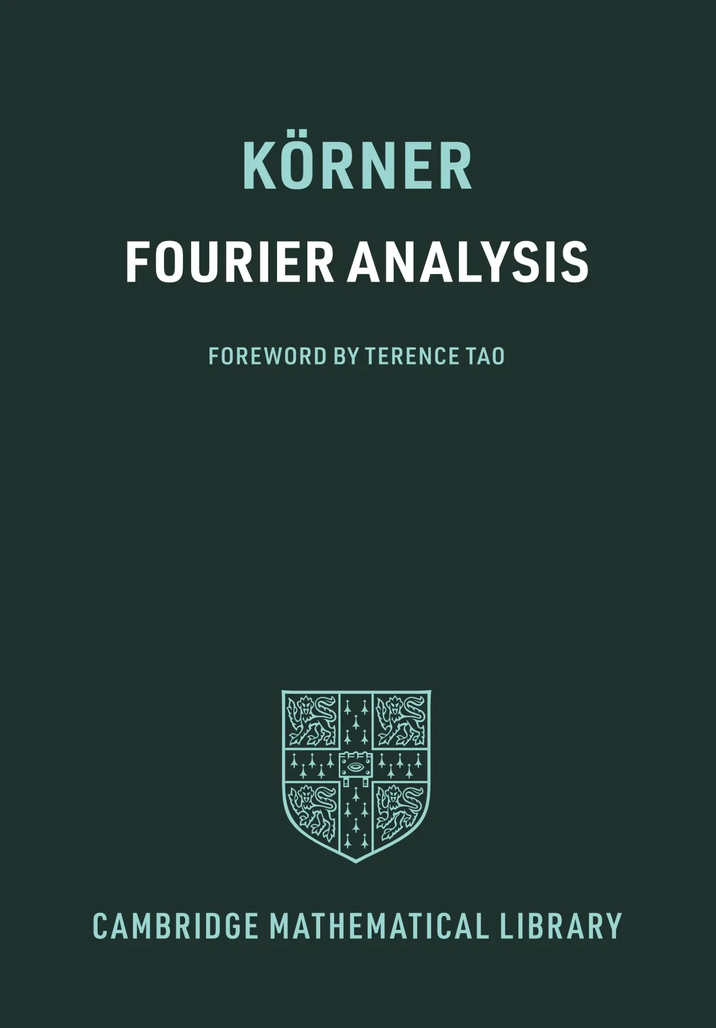 Cover: 9781009230056 | Fourier Analysis | T. W. Körner | Taschenbuch | Englisch | 2022
