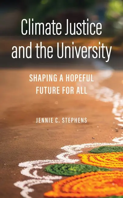 Cover: 9781421450056 | Climate Justice and the University | Shaping a Hopeful Future for All