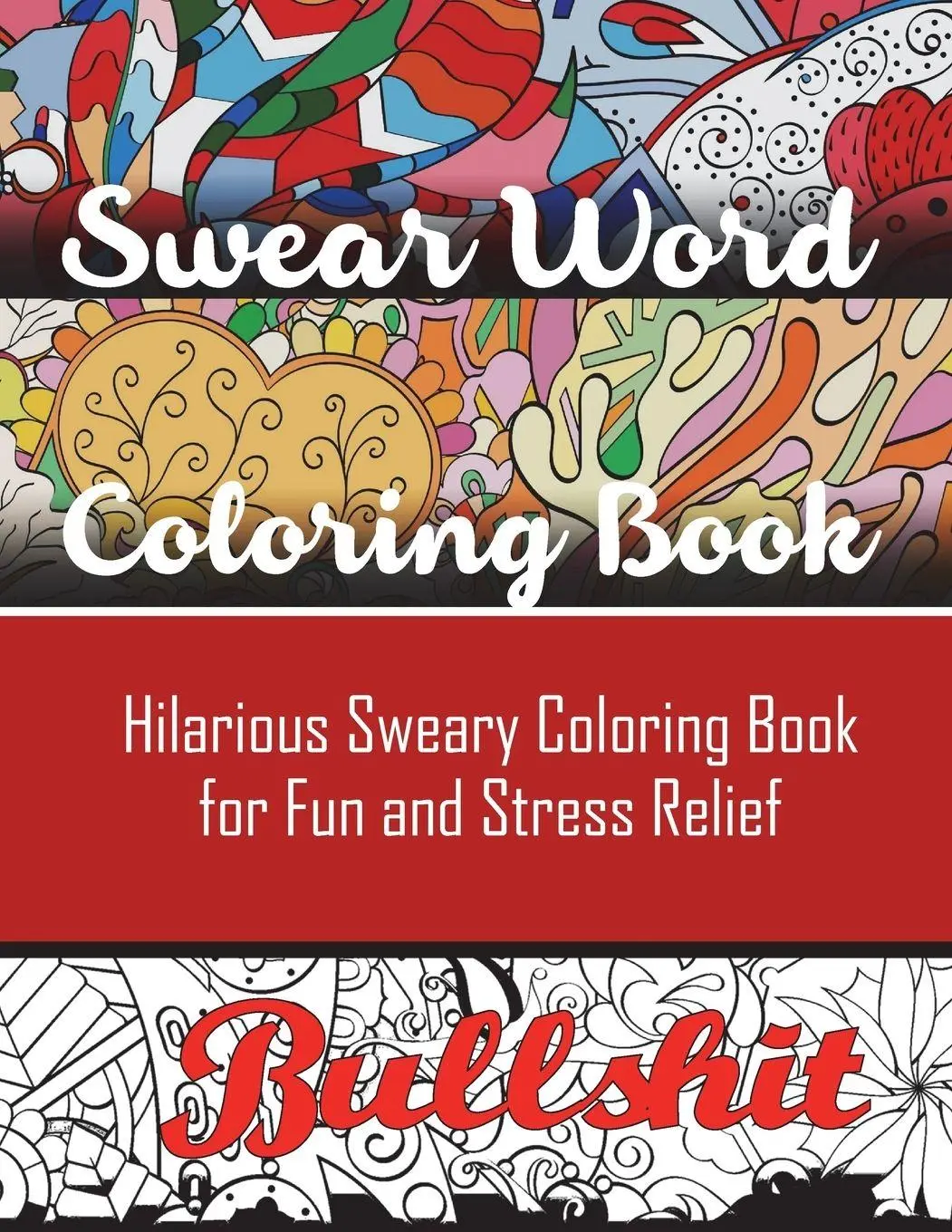 Cover: 9781945260056 | Swear Word Coloring Book | Adult Coloring Books (u. a.) | Taschenbuch