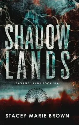 Cover: 9781956600056 | Shadow Lands | Stacey Marie Brown | Buch | Englisch | 2022