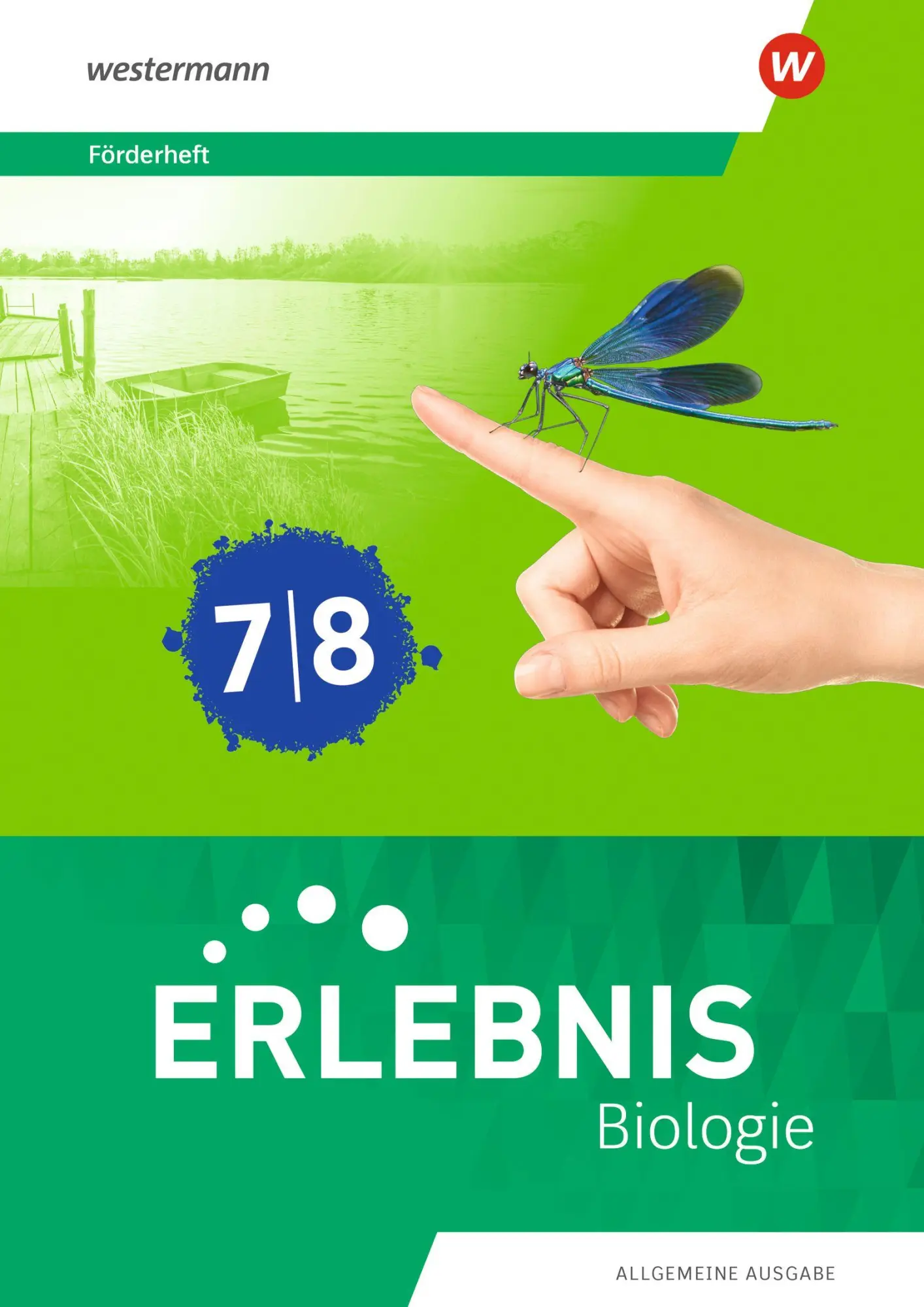 Cover: 9783141840056 | Erlebnis Biologie 7/8. Förderheft. Allgemeine Ausgabe | Ausgabe 2025