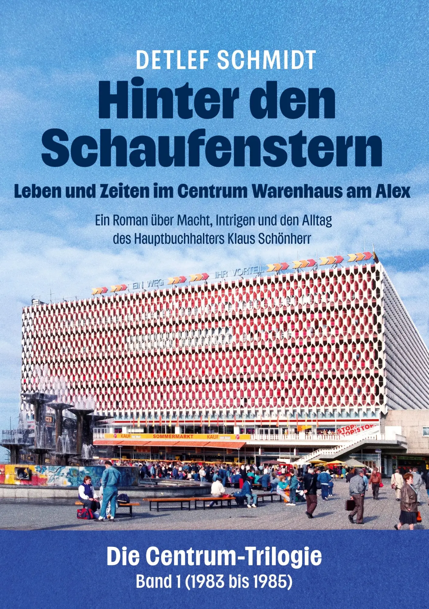 Cover: 9783696340056 | Hinter den Schaufenstern: Leben und Zeiten im Centrum Warenhaus am...