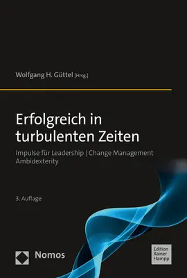 Cover: 9783985420056 | Erfolgreich in turbulenten Zeiten | Wolfgang Güttel | Taschenbuch