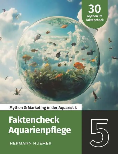 Cover: 9783991810056 | Faktencheck Aquarienpflege | Hermann Huemer | Taschenbuch | 90 S.