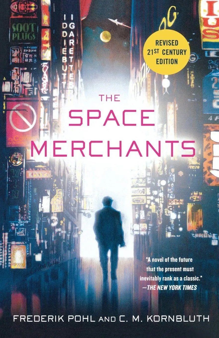 Cover: 9781250000156 | The Space Merchants | Frederik Pohl (u. a.) | Taschenbuch | Englisch