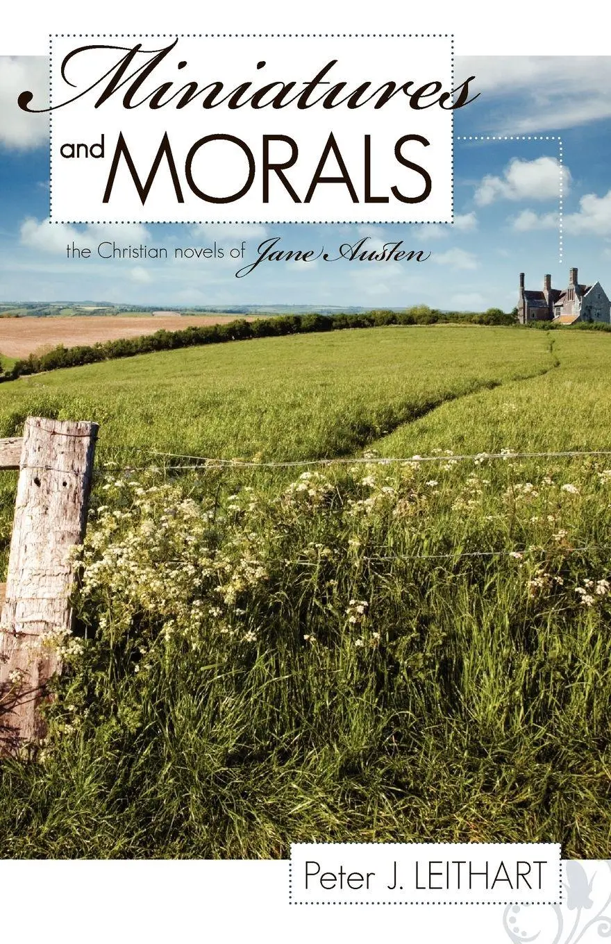 Cover: 9781591280156 | Miniatures and Morals | Peter J. Leithart | Taschenbuch | Englisch