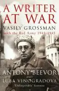 Cover: 9781845950156 | A Writer at War: Vasily Grossman with the Red Army, 1941-1945 | Buch