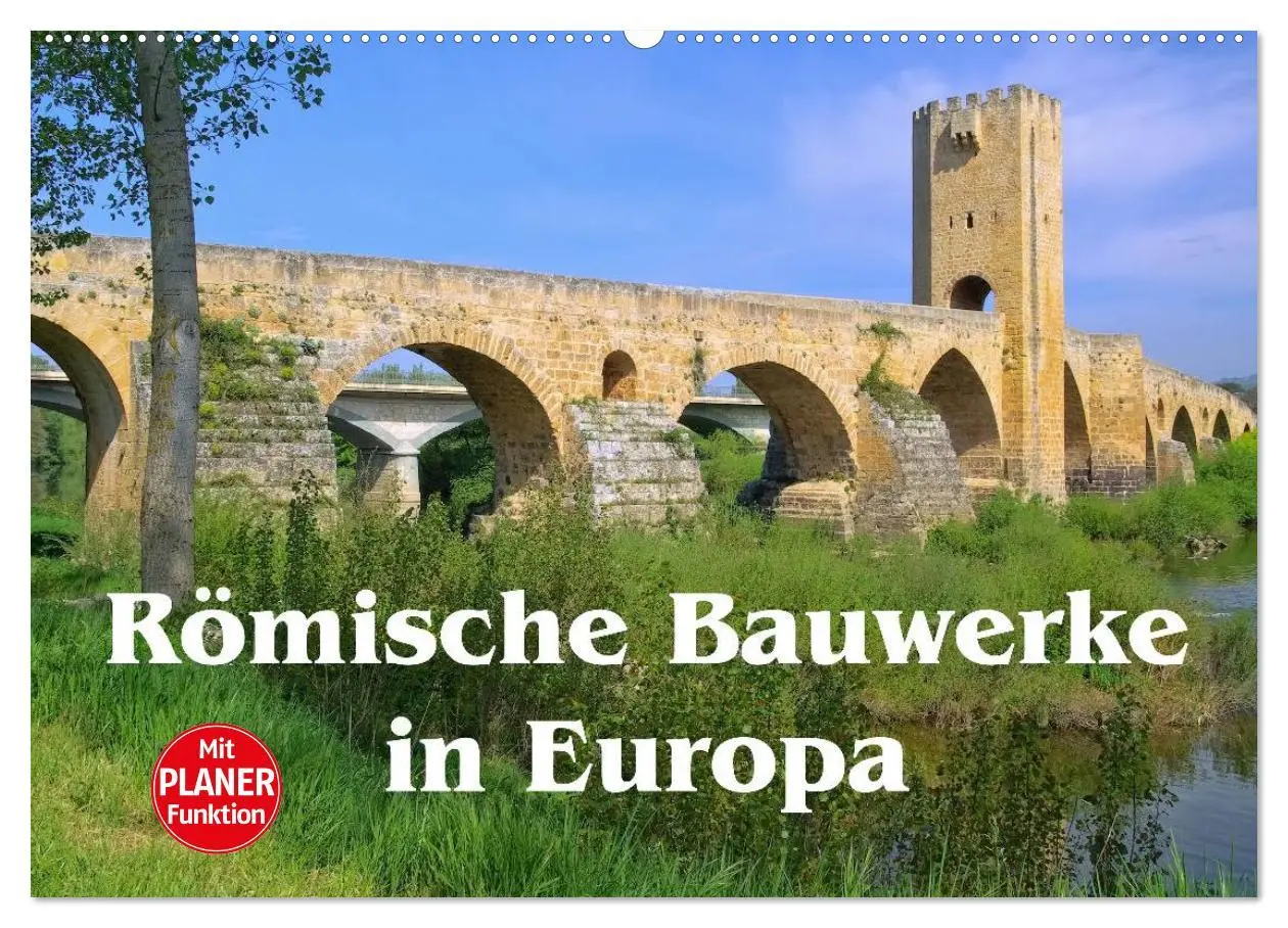 Cover: 9783457980156 | Römische Bauwerke in Europa (Wandkalender 2026 DIN A2 quer),...