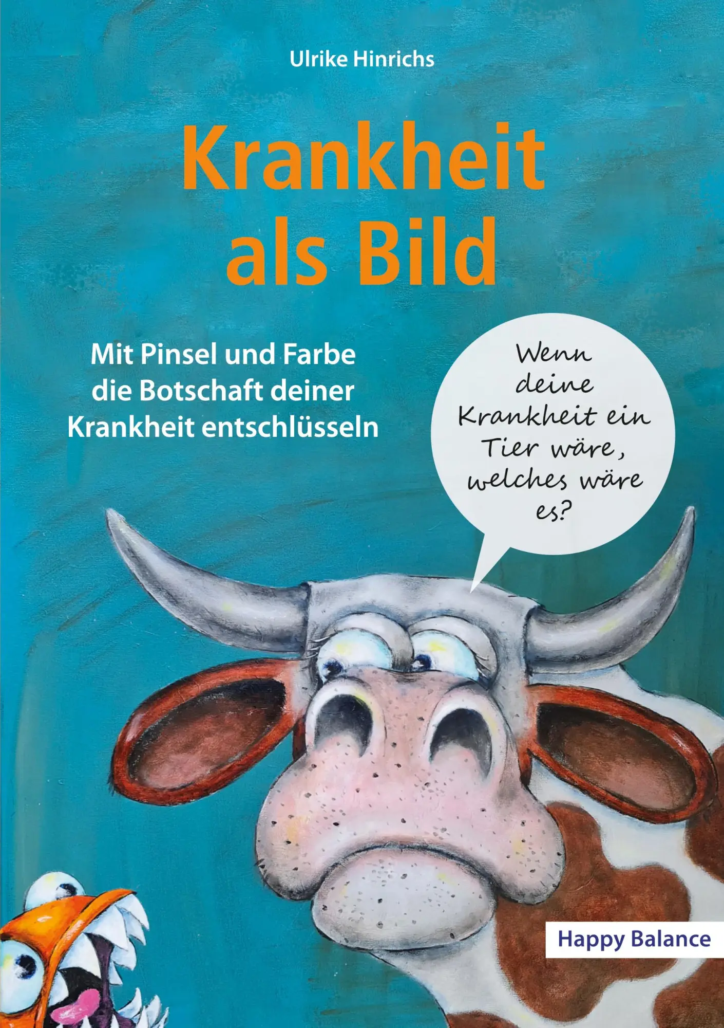 Cover: 9783756890156 | Krankheit als Bild | Ulrike Hinrichs | Taschenbuch | 256 S. | Deutsch