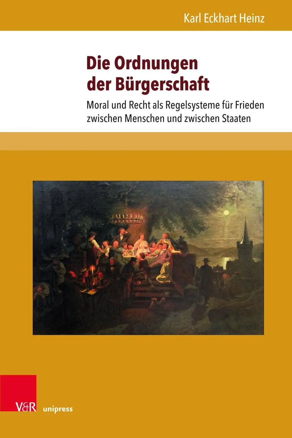 Cover: 9783847110156 | Die Ordnungen der Bürgerschaft | Karl Eckhart Heinz | Buch | 214 S.
