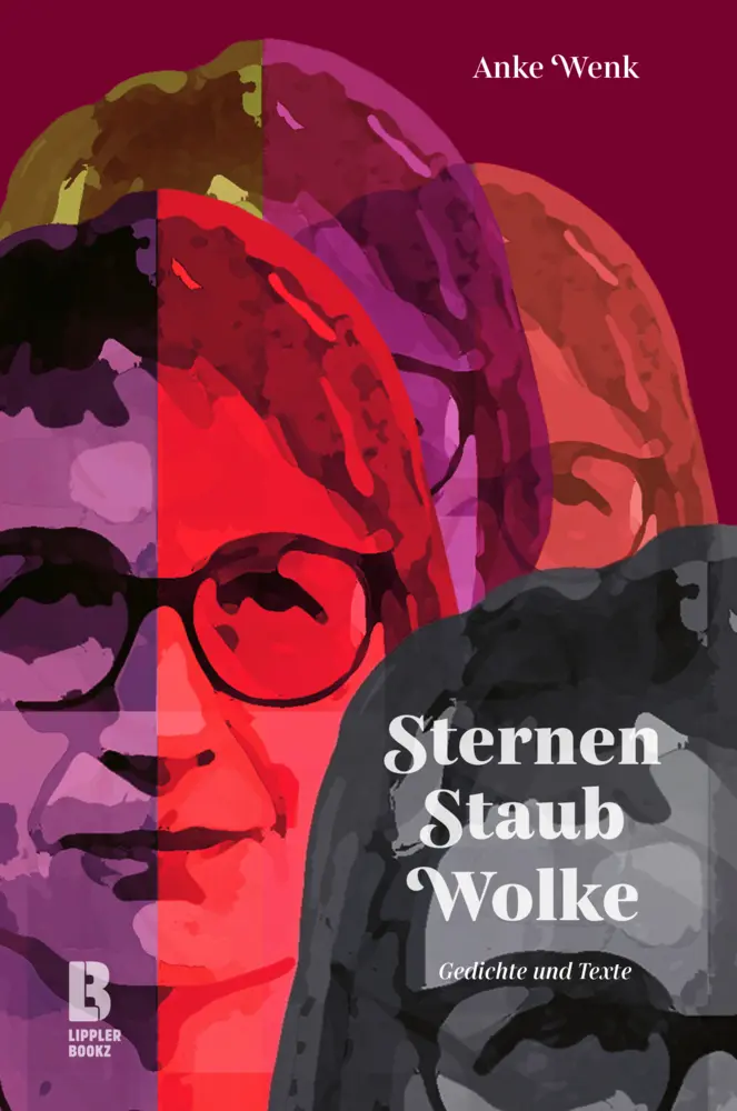 Cover: 9783948880156 | Sternenstaubwolke | Gedichte und Texte | Anke Wenk | Buch | 132 S.