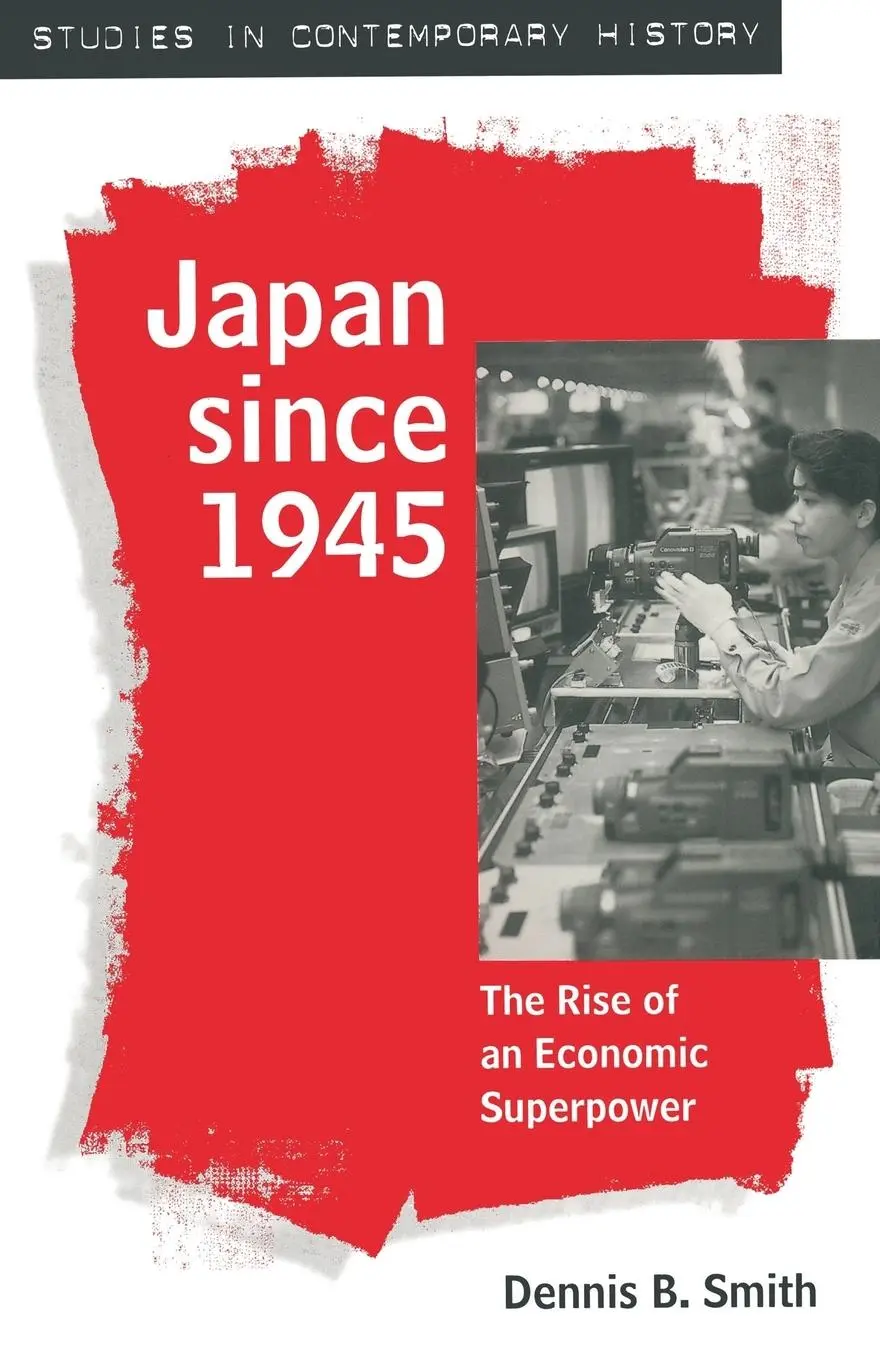 Cover: 9780333590256 | Japan since 1945 | The Rise of an Economic Superpower | Dennis Smith