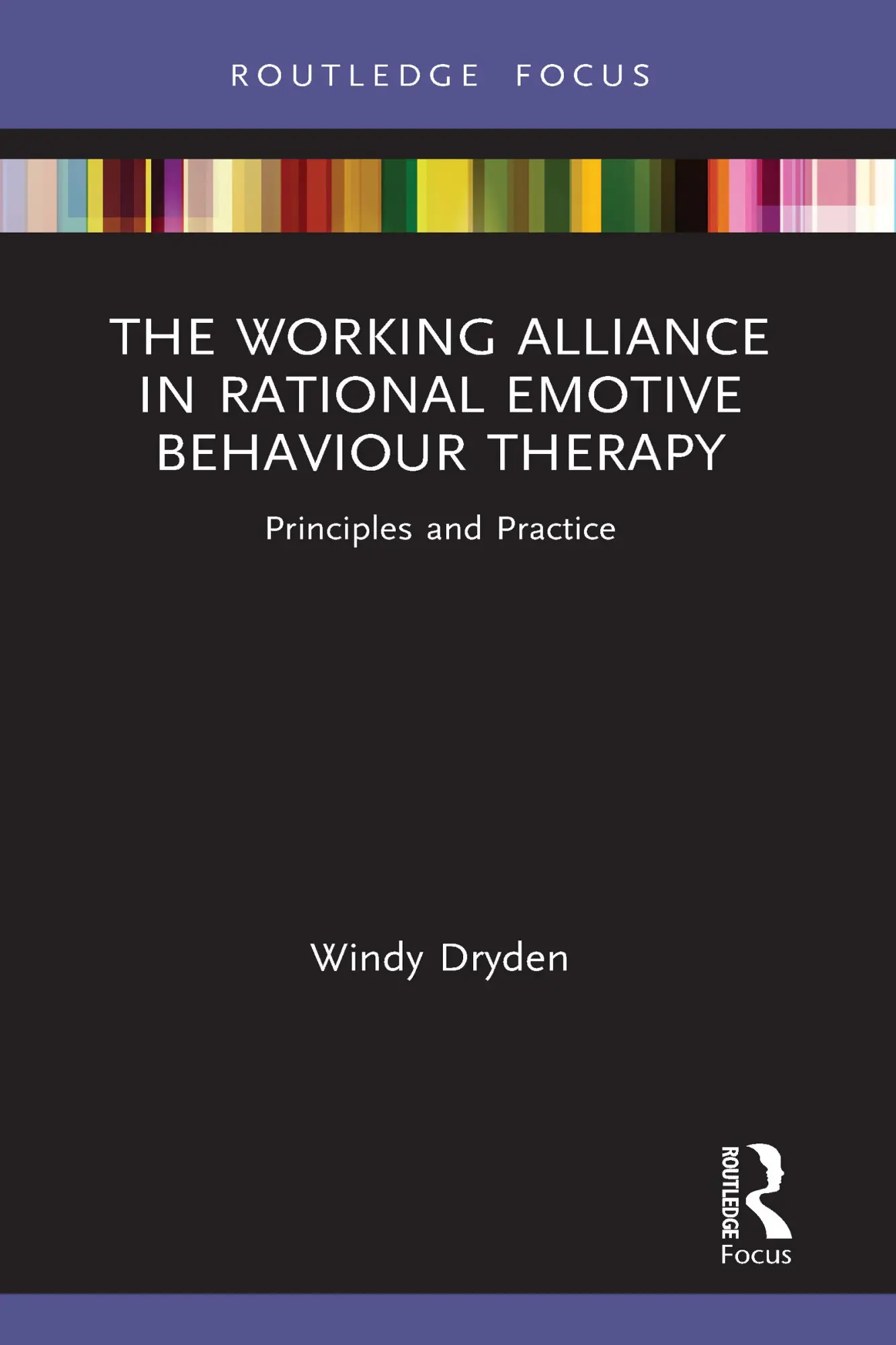 Cover: 9781032050256 | The Working Alliance in Rational Emotive Behaviour Therapy | Dryden