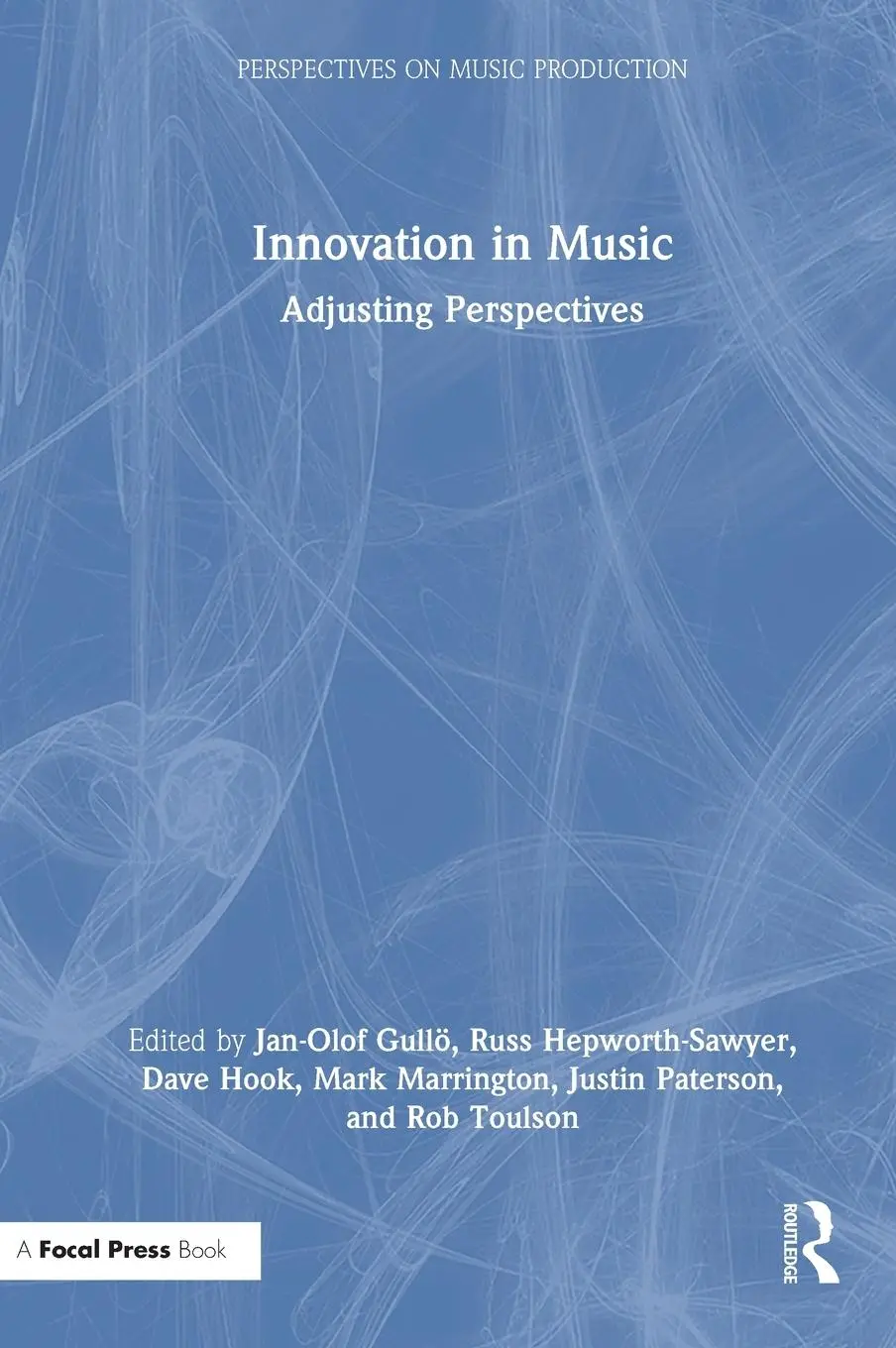 Cover: 9781032500256 | Innovation in Music | Adjusting Perspectives | Jan-Olof Gullö (u. a.)