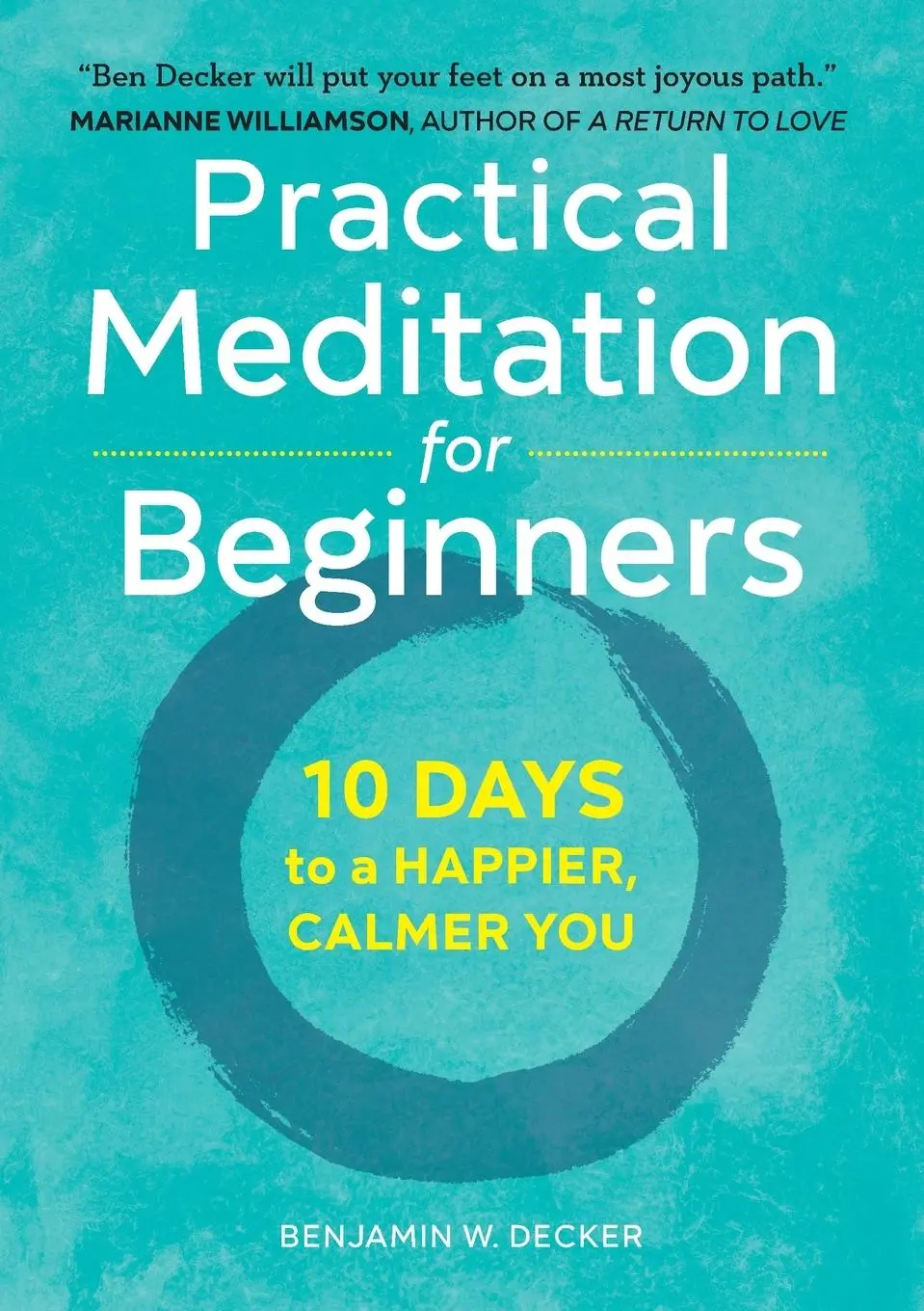 Cover: 9781641520256 | Practical Meditation for Beginners | 10 Days to a Happier, Calmer You