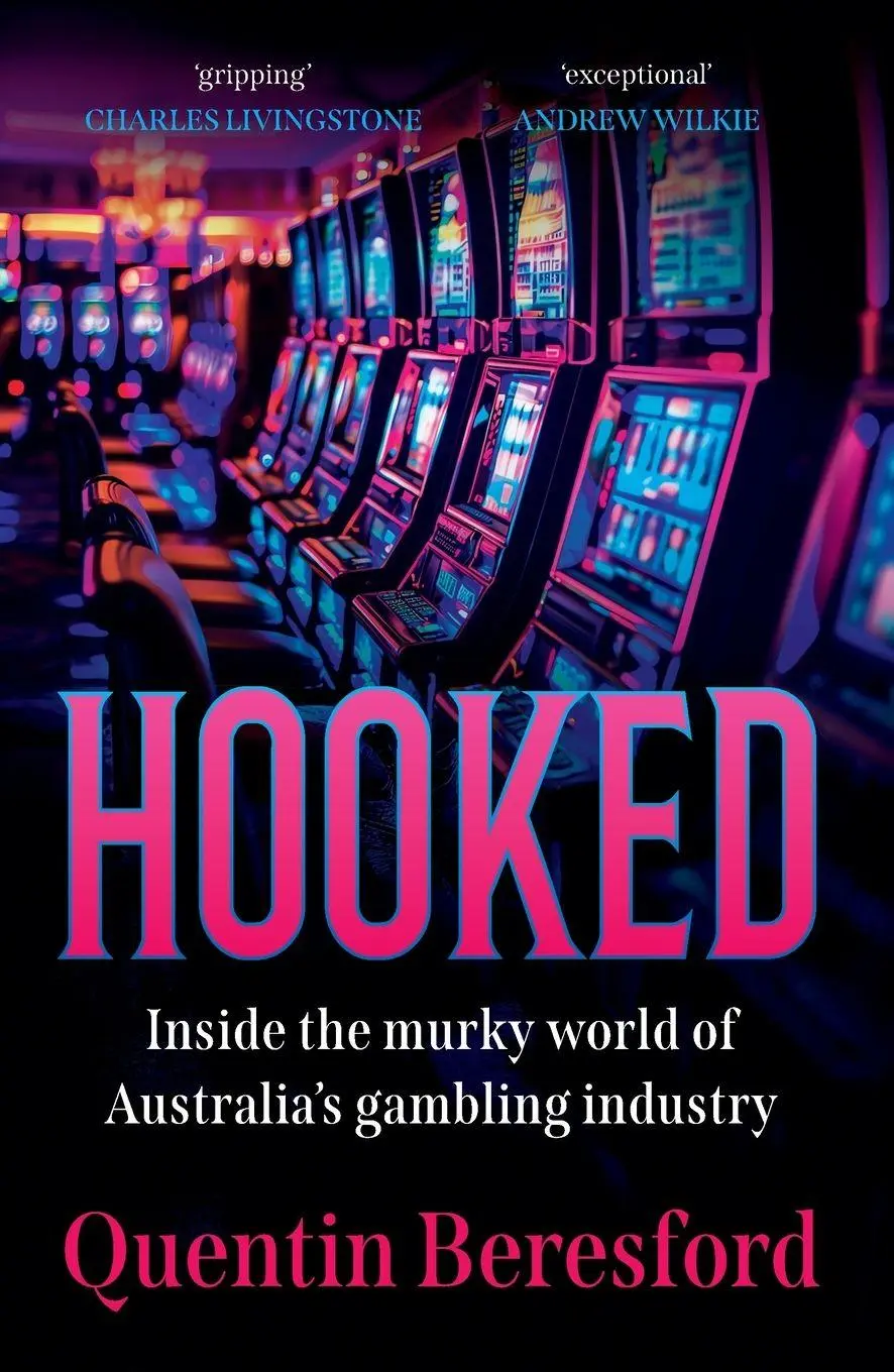 Cover: 9781761170256 | Hooked | Inside the murky world of Australia's gambling industry