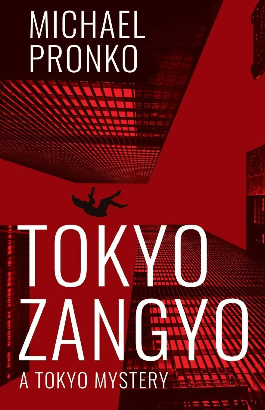 Cover: 9781942410256 | Tokyo Zangyo | Michael Pronko | Taschenbuch | Detective Hiroshi Series