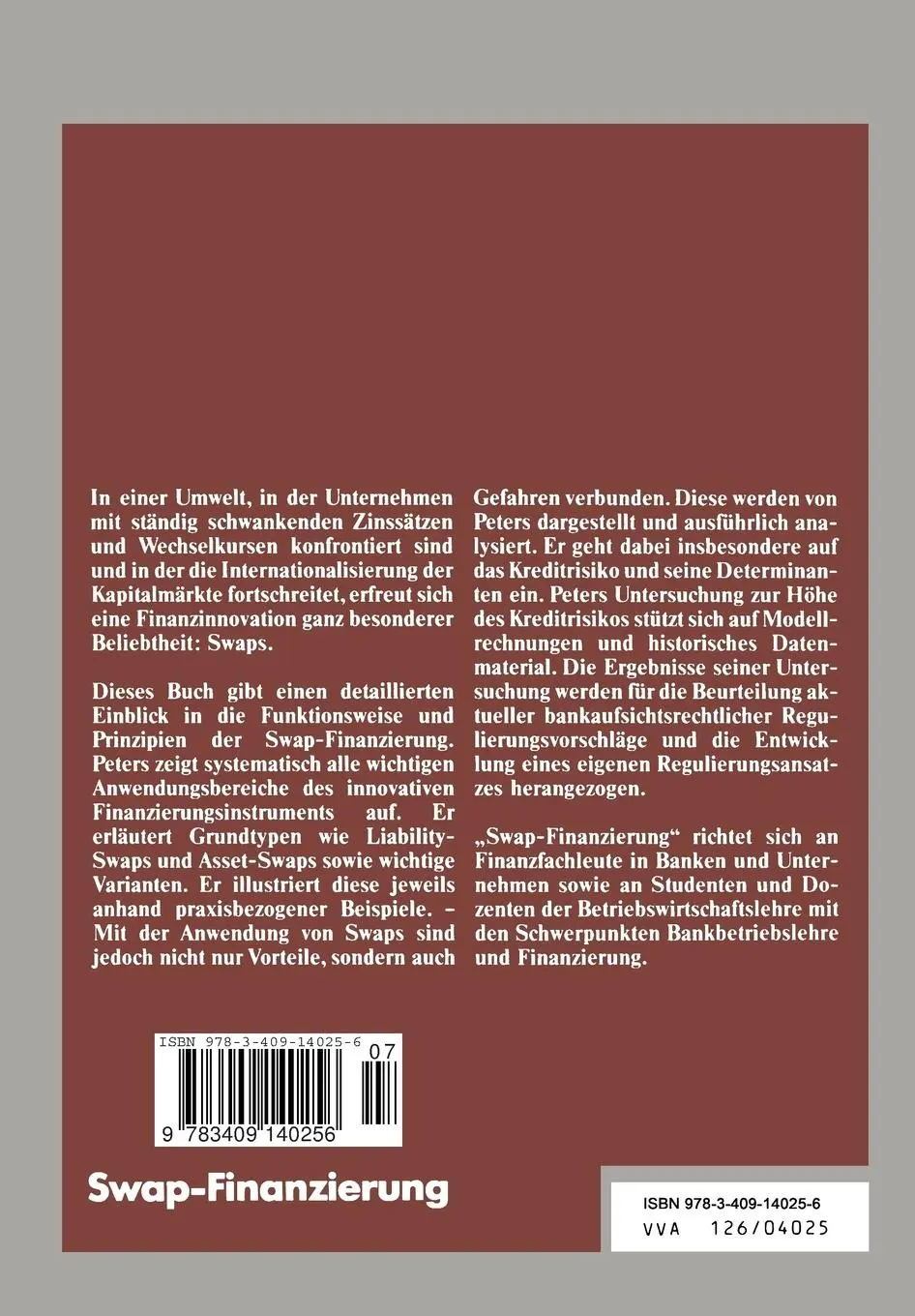 Rückseite: 9783409140256 | Swap-Finanzierung | Grundtypen, Varianten, Risiken | Joerg Peters