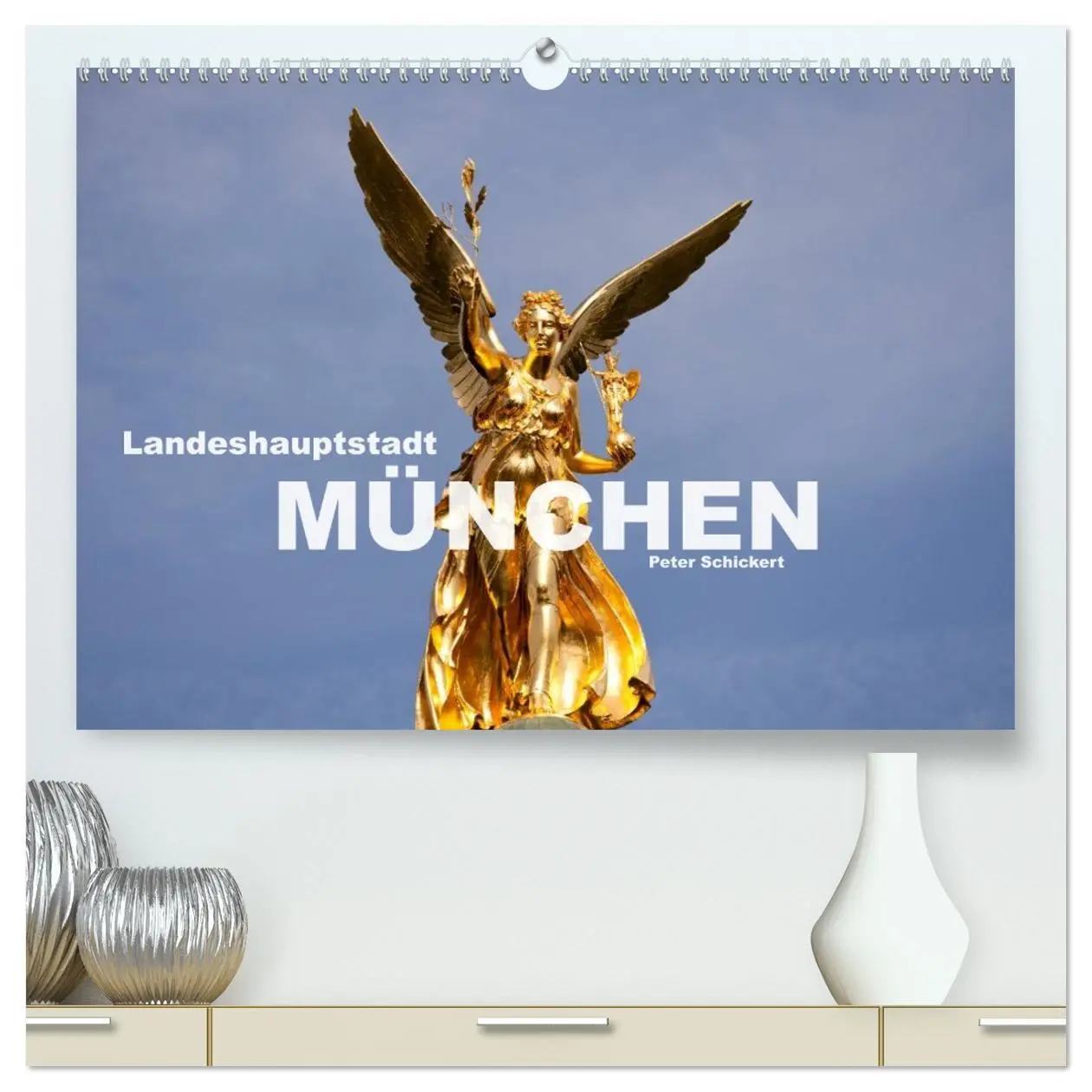 Cover: 9783516130256 | Landeshauptstadt München (hochwertiger Premium Wandkalender 2026...