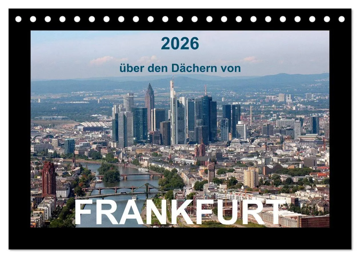 Cover: 9783516680256 | über den Dächern von FRANKFURT (Tischkalender 2026 DIN A5 quer),...