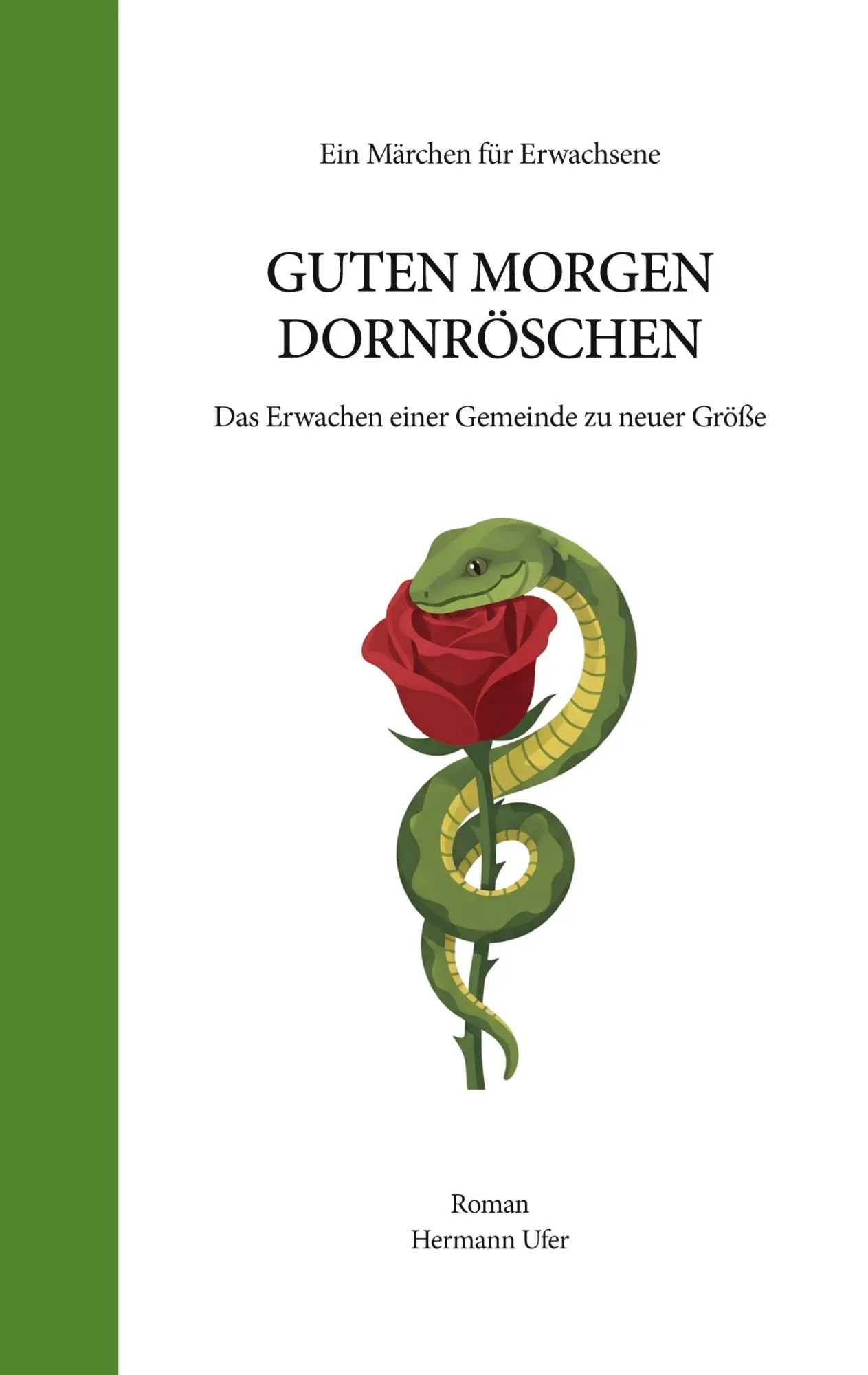 Cover: 9783842390256 | Guten Morgen Dornröschen | Das Erwachen einer Gemeinde zu neuer Größe