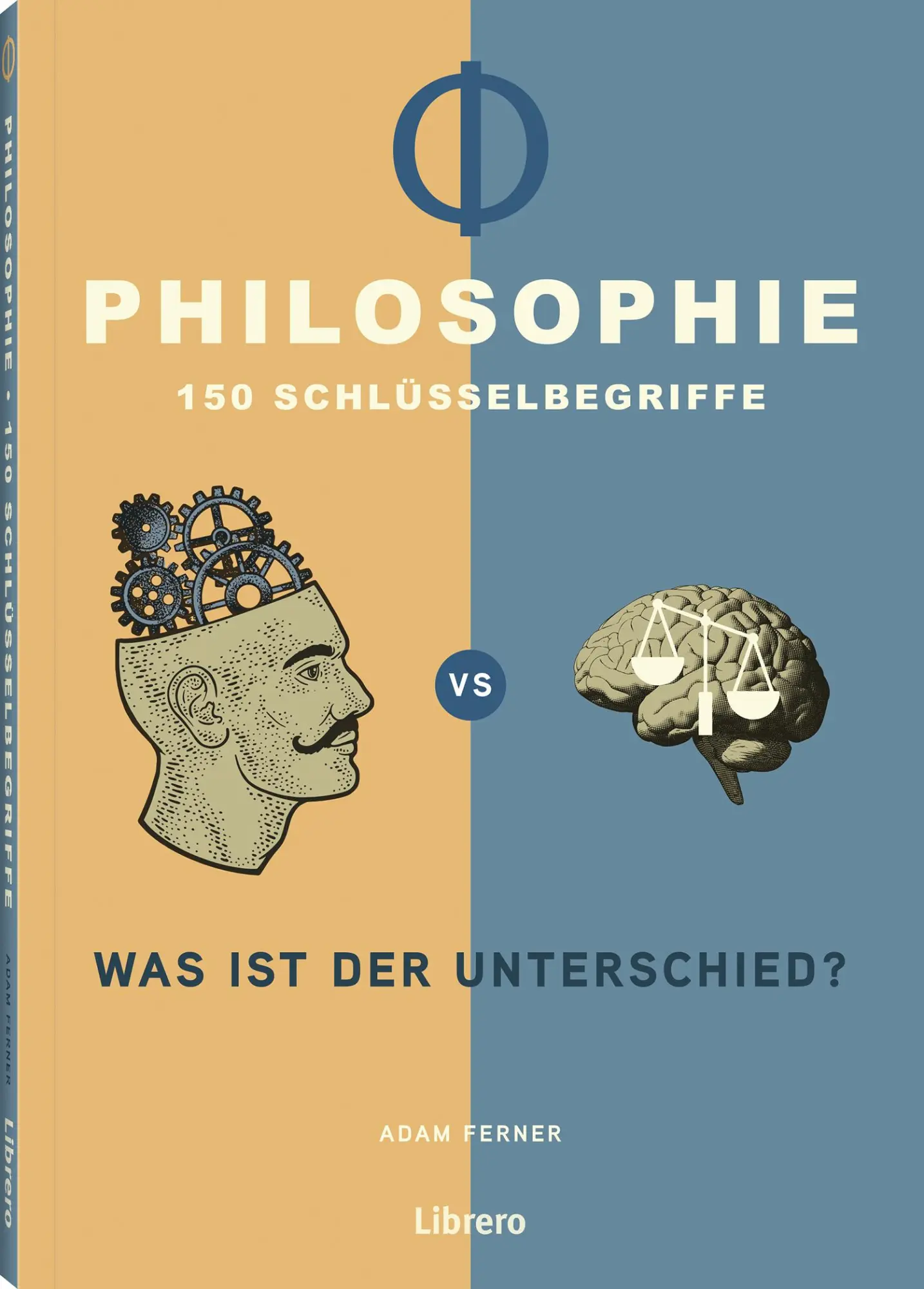 Cover: 9789464990256 | Philosophie - 150 Schlüsselbegriffe | Was ist der Unterschied? | Buch