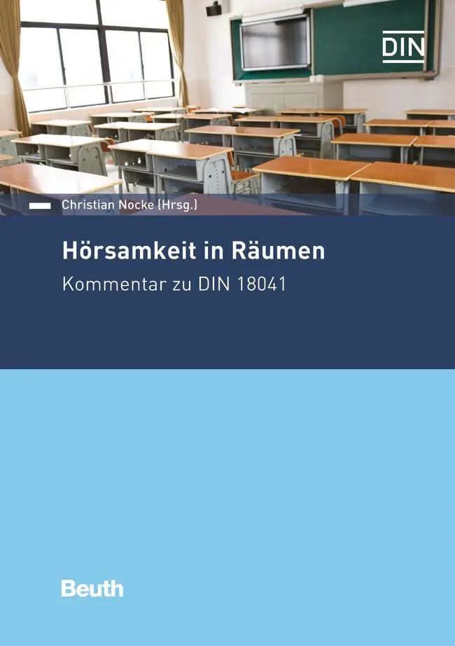 Cover: 9783410260356 | Hörsamkeit in Räumen | Kommentar zu DIN 18041 | Kirchner (u. a.)