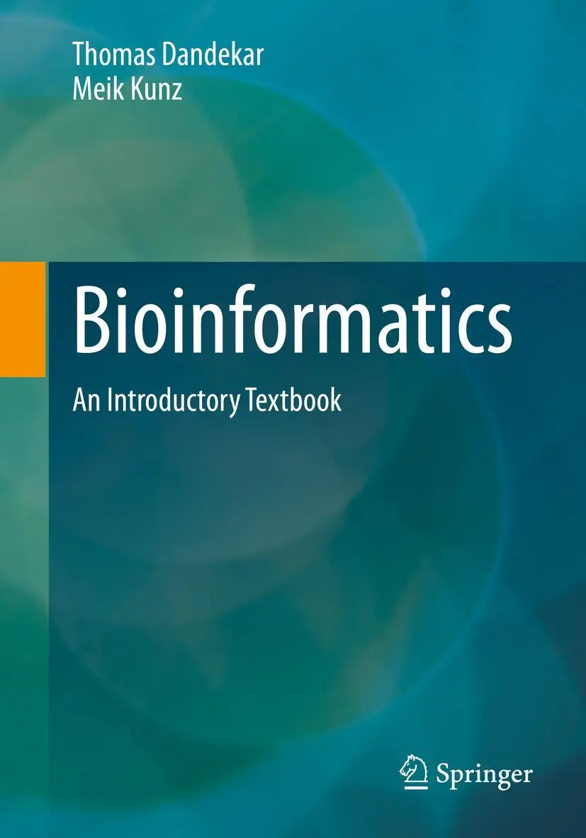 Cover: 9783662650356 | Bioinformatics | An Introductory Textbook | Thomas Dandekar (u. a.)