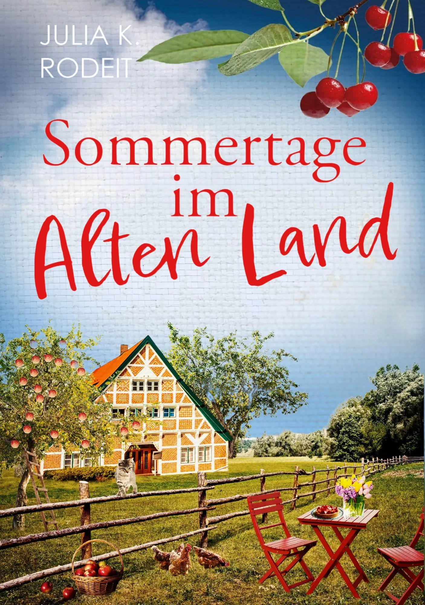 Cover: 9783823400356 | Sommertage im Alten Land | Julia K. Rodeit | Taschenbuch | 318 S.
