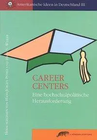 Cover: 9783896840356 | Career Centers | Eine hochschulpolitische Herausforderung | Puhle