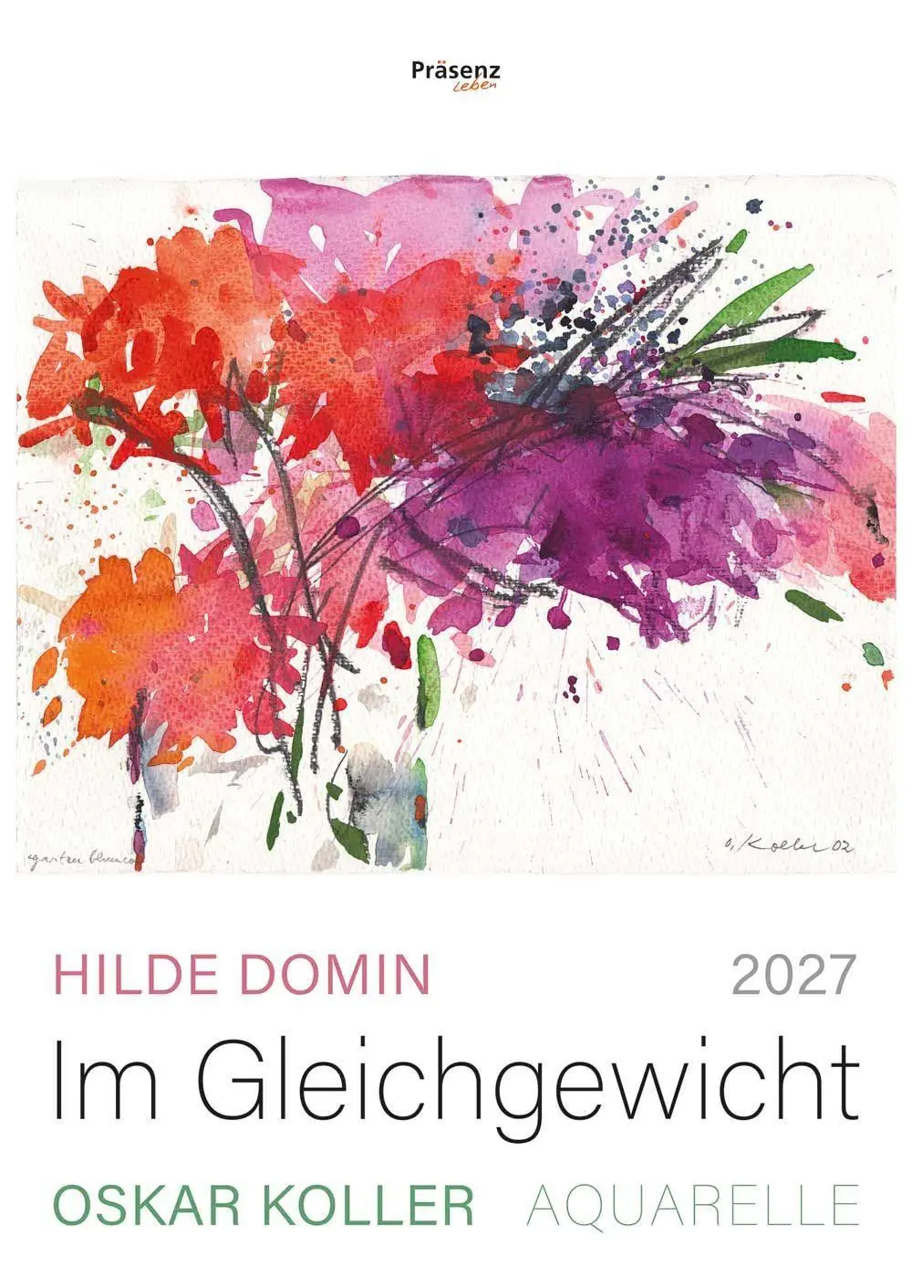 Cover: 9783985490356 | Im Gleichgewicht 2027 | Hilde Domin | Kalender | 14 S. | Deutsch