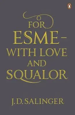 Cover: 9780241950456 | For Esme - with Love and Squalor | And Other Stories | J. D. Salinger