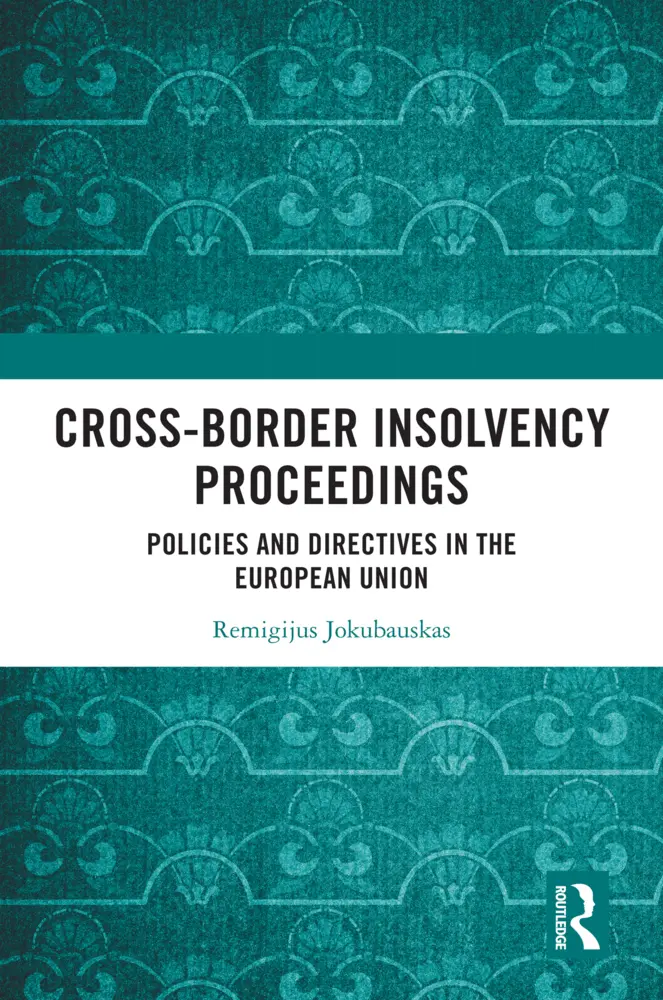 Cover: 9781032720456 | Cross-Border Insolvency Proceedings | Remigijus Jokubauskas | Buch