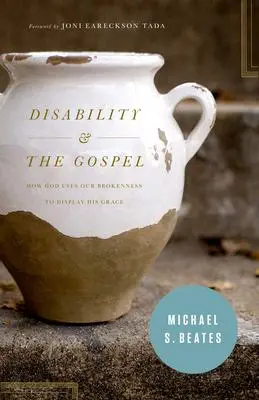 Cover: 9781433530456 | Disability &amp; the Gospel | Michael S Beates | Taschenbuch | Englisch