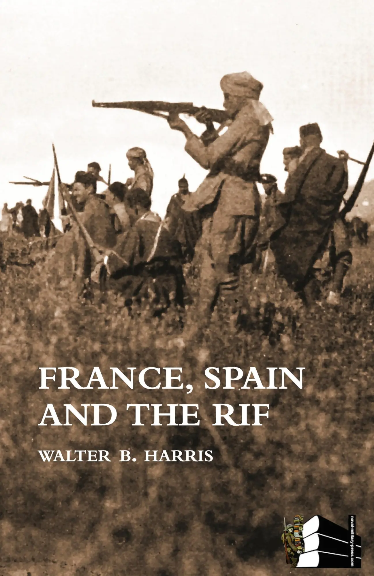 Cover: 9781783310456 | FRANCE, SPAIN AND THE RIF(Rif War, also called the Second Moroccan...