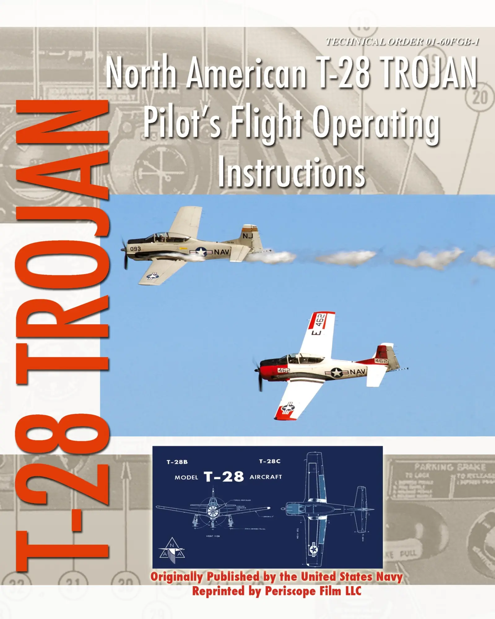Cover: 9781935700456 | North American T-28 Trojan Pilot's Flight Operating Instructions