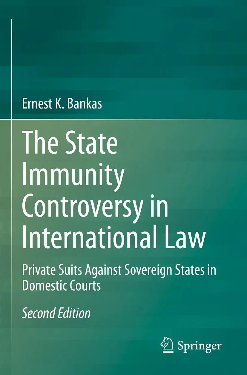 Cover: 9783662640456 | The State Immunity Controversy in International Law | Ernest K. Bankas
