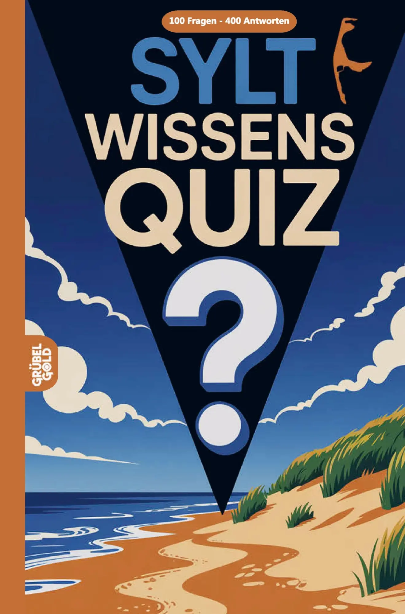 Cover: 9783693190456 | Sylt Wissensquiz | 100 Quizfragen über Sylt Rätsel- und Ratespiel