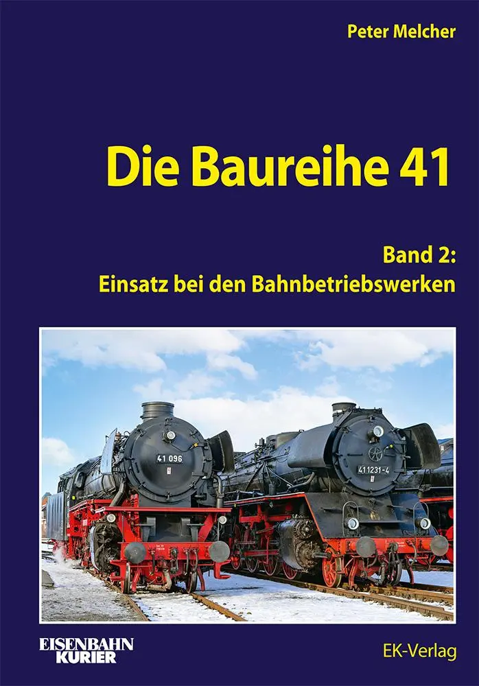 Cover: 9783844660456 | Die Baureihe 41 - Band 2 | Einsatz bei den Bahnbetriebswerken | Buch