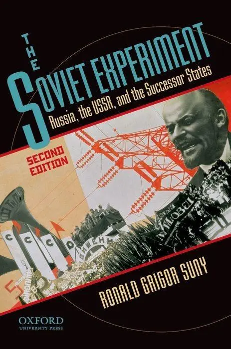 Cover: 9780195340556 | SOVIET EXPERIMENT 2/E | Russia, the USSR, and the Successor States