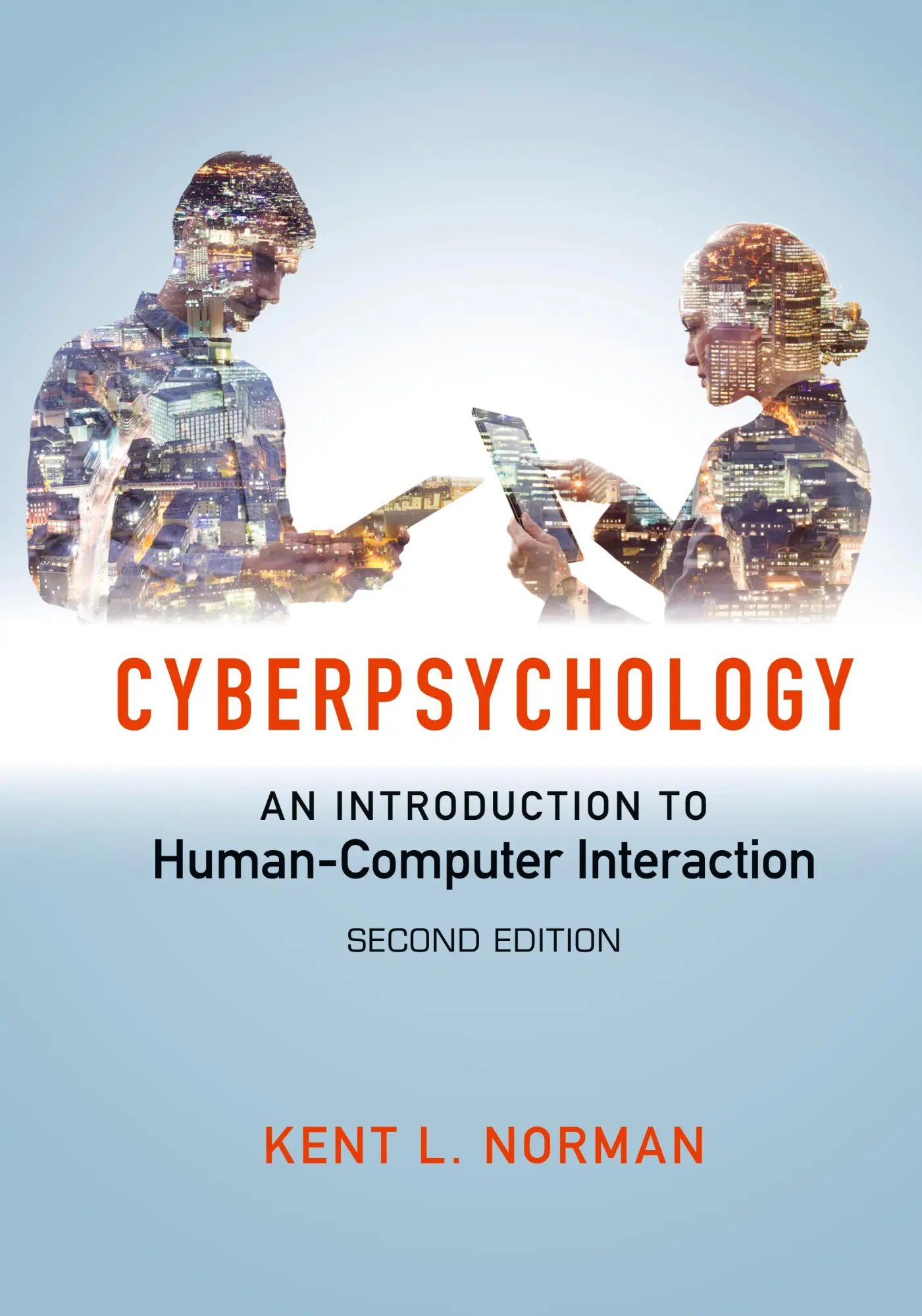 Cover: 9781107500556 | Cyberpsychology | Kent Norman | Taschenbuch | Englisch | 2019