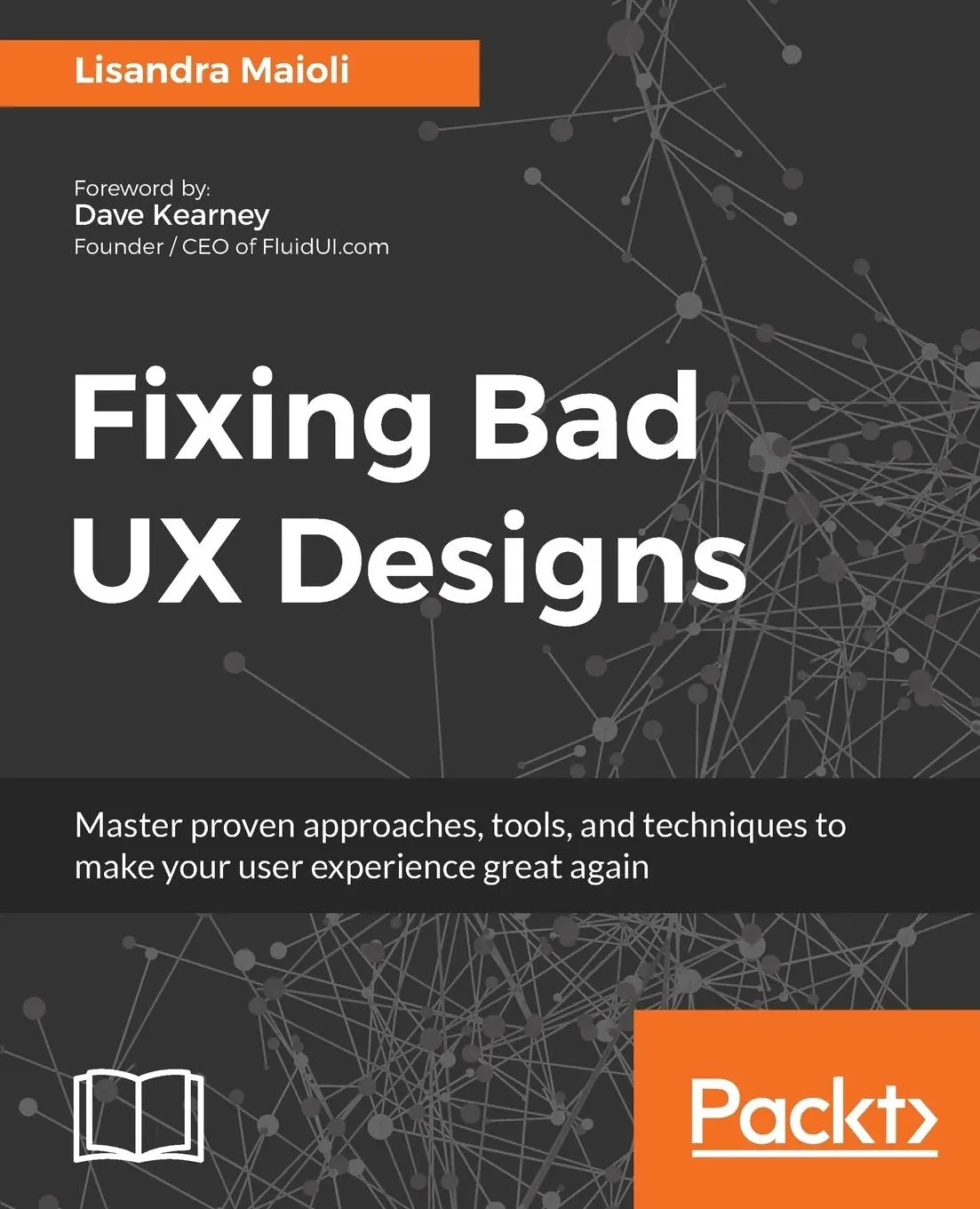 Cover: 9781787120556 | Fixing bad UX Designs | Lisandra Maioli | Taschenbuch | Englisch
