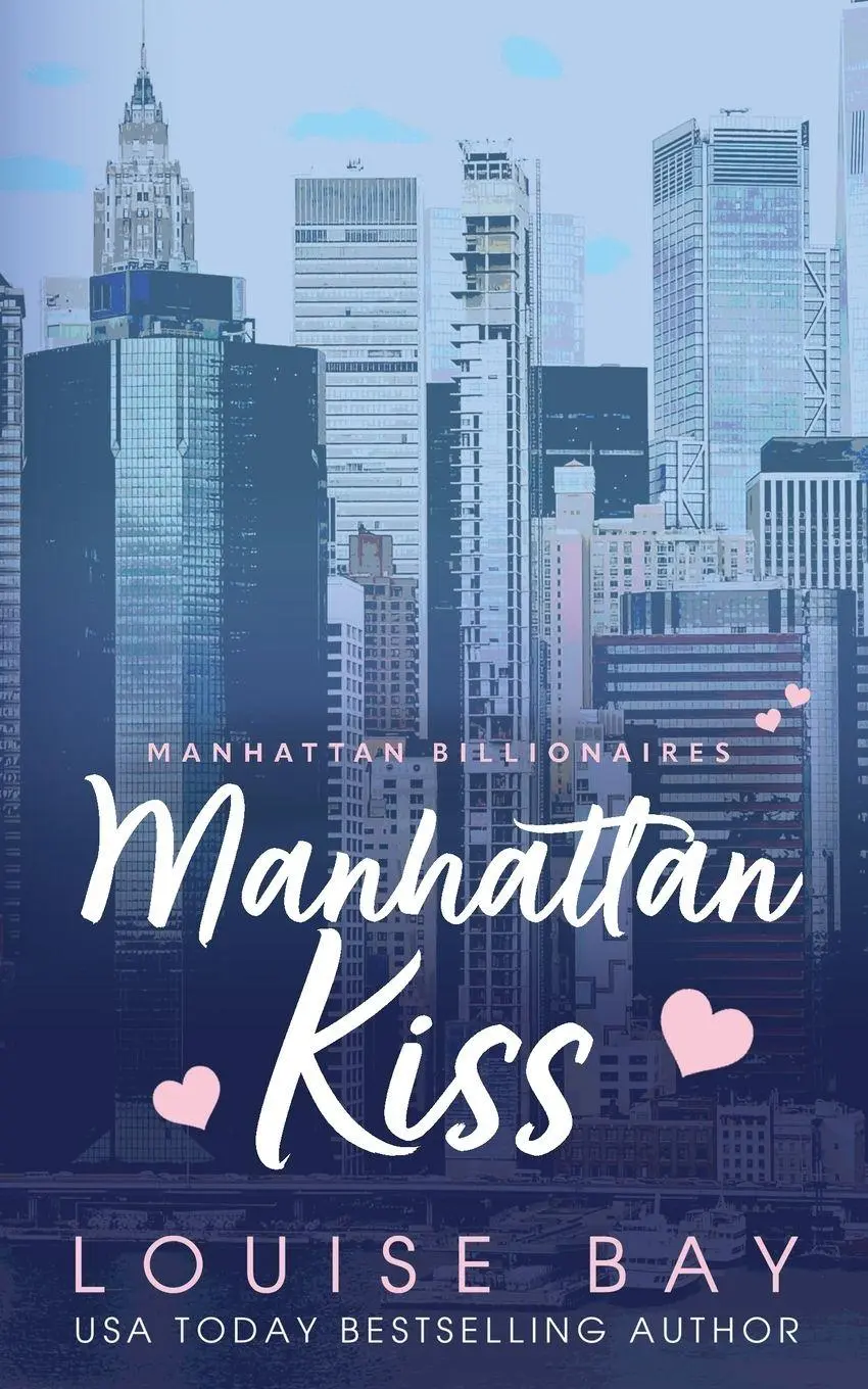 Cover: 9781804560556 | Manhattan Kiss | Louise Bay | Taschenbuch | Englisch | 2026