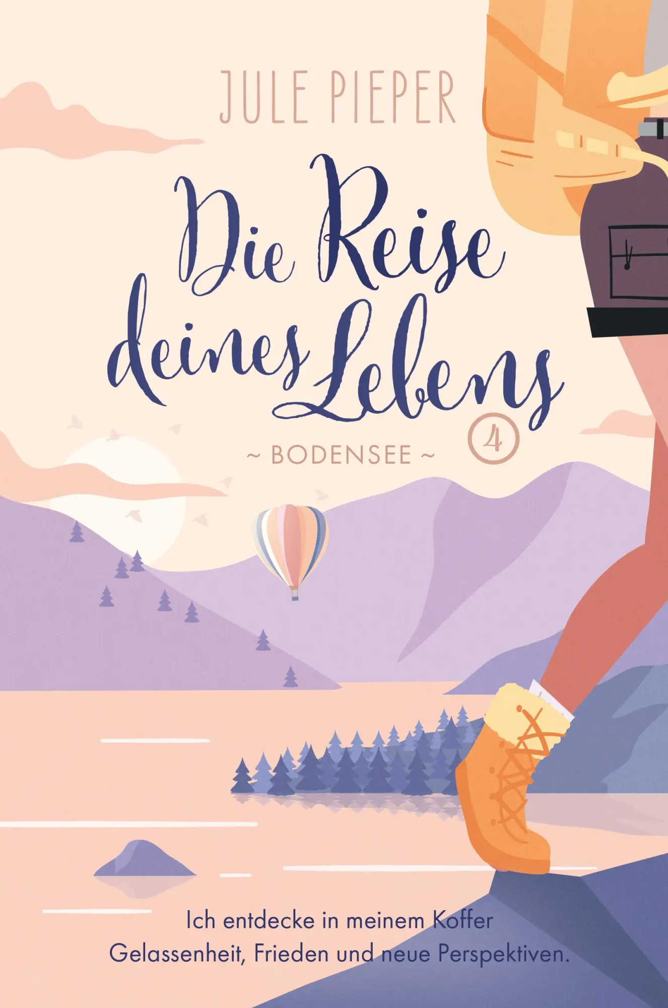 Cover: 9783690280556 | Die Reise deines Lebens | 4 - Bodensee | Jule Pieper | Taschenbuch