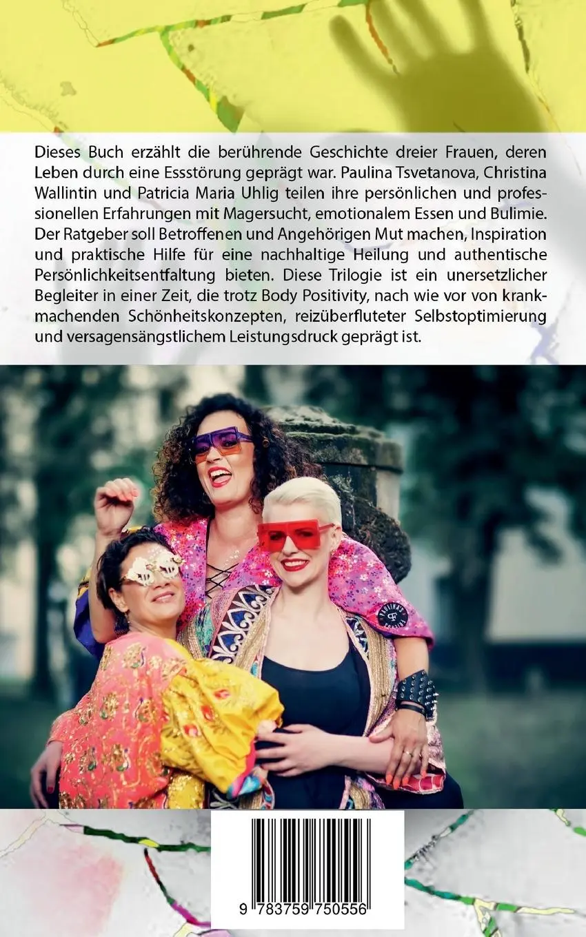 Rückseite: 9783759750556 | Deine Freundin, die Essstörung. | Wie Du Deinen Lebenshunger stillst