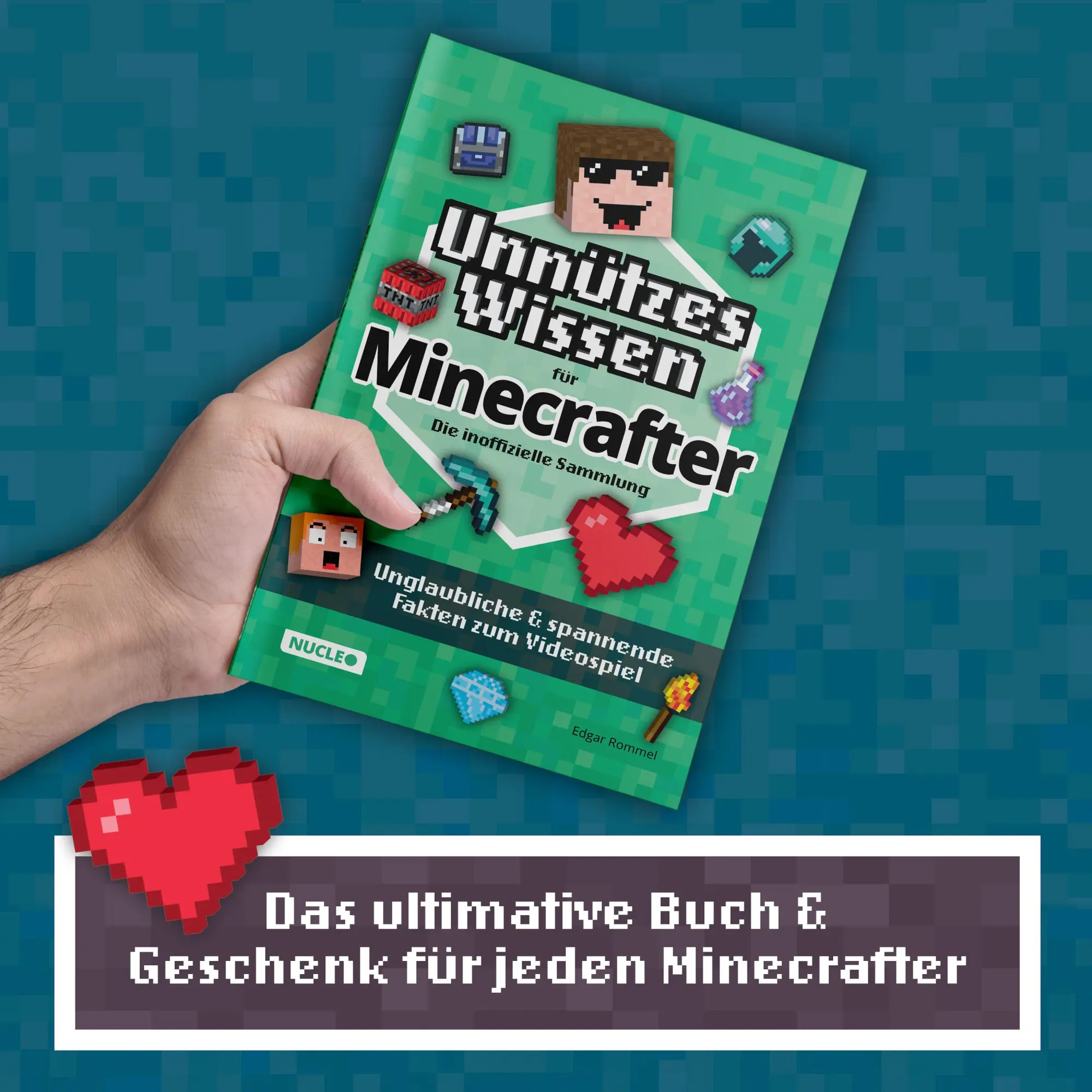 Bild: 9783985610556 | Unnützes Wissen für Minecrafter - Die inoffizielle Sammlung | Rommel